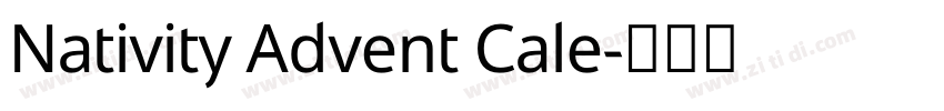 Nativity Advent Cale字体转换